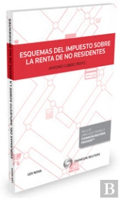 Esquemas Del Impuesto Sobre La Renta De No Residentes (Papel + E-Book)