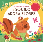 Esquilo Adora Flores