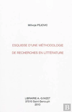 Bertrand.pt - Esquisse D'Une Méthodologie De Recherches En Littérature