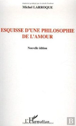 Bertrand.pt - Esquisse D'Une Philosophie De L'Amour