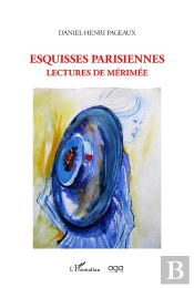 Esquisses Parisiennes - Lectures De Merimee