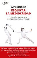 Esquivar La Mediocridad