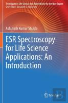 Esr Spectroscopy For Life Science Applications: An Introduction