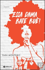 Essa Dama Bate Bué!