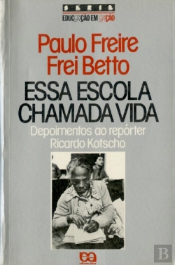 Bertrand.pt - Essa Escola Chamada Vida