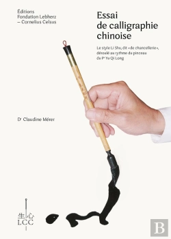 Bertrand.pt - Essai De Calligraphie Chinoise : Le Style Li Shu, Dit De 