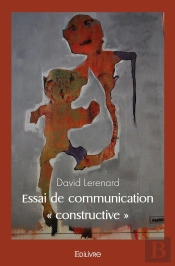 Essai De Communication ' Constructive '