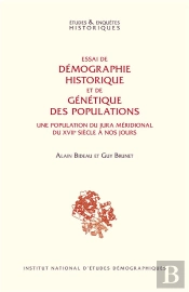Essai De Démographie Historique Et De Génétique Des Populations