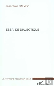 Essai De Dialectique