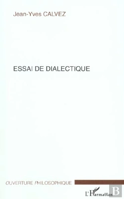 Bertrand.pt - Essai De Dialectique