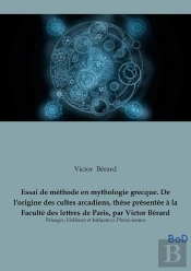 Essai De Methode En Mythologie Grecque D - Pelasges Hellenes Et Influence