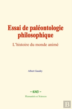 Bertrand.pt - Essai De Paleontologie Philosophique