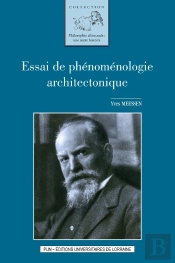Essai De Phénoménologie Architectonique
