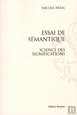 Bertrand.pt - Essai De Sémantique ; Science Des Significations