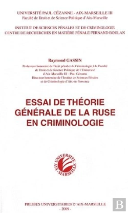 Bertrand.pt - Essai De Théorie Générale De La Ruse En Criminologie