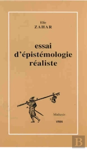 Essai D'Épistemologie Réaliste