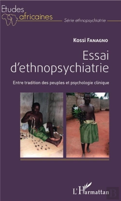 Bertrand.pt - Essai D'Ethnopsychiatrie ; Entre Tradition Des Peuples Et Psychologie Clinique