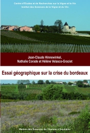 Essai Géographique De La Crise Du Bordeaux