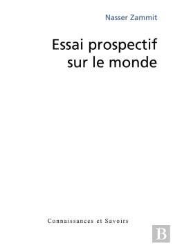 Bertrand.pt - Essai Prospectif Sur Le Monde