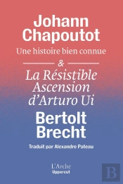 Essai Suivi De L'Ascension D'Arturo Ui