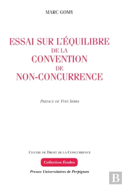 Bertrand.pt - Essai Sur L Equilibre De La Convention De Nonconcurrence