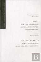 Essai Sur La Discordance Dans La Psychiatrie Contemporaine