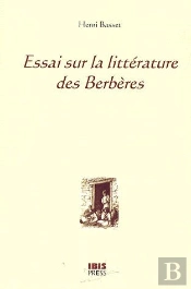 Essai Sur La Littérature Des Berbères
