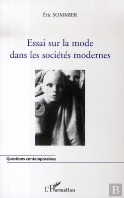 Bertrand.pt - Essai Sur La Mode Dans Les Sociétés Modernes