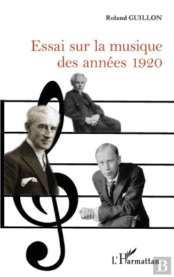 Bertrand.pt - Essai Sur La Musique Des Années 1920