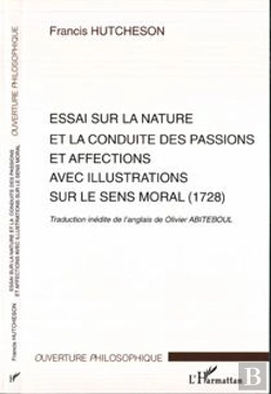 Bertrand.pt - Essai Sur La Nature Et La Conduite Des Passions Et Affections Avec Illustrations Sur Le Sens Moral ; 1728