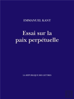 Bertrand.pt - Essai Sur La Paix Perpetuelle