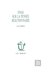 Essai Sur La Pensée Réactionnaire