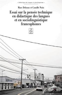 Bertrand.pt - Essai Sur La Pensée Technique En Didactique Des Langues Et En Sociolinguistique Francophones
