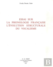 Essai Sur La Phonologie Française, L'Évolution Structurale Du Vocalisme