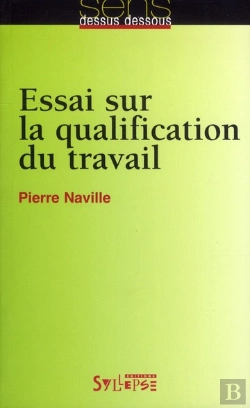 Bertrand.pt - Essai Sur La Qualification Du Travail