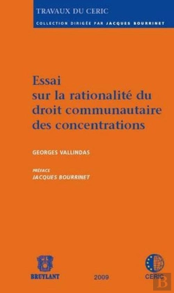Bertrand.pt - Essai Sur La Rationalité Du Droit Communautaire Des Concentrations