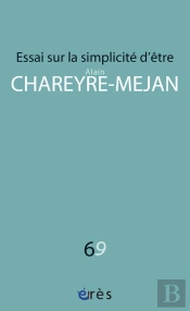 Essai Sur La Simplicité D'Être