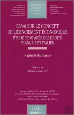 Bertrand.pt - Essai Sur Le Concept De Licenciement Économique ; Étude Comparée Des Droits Français Et Italien