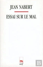 Essai Sur Le Mal