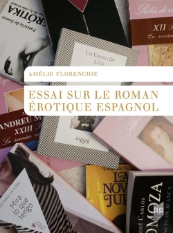 Bertrand.pt - Essai Sur Le Roman Érotique Espagnol