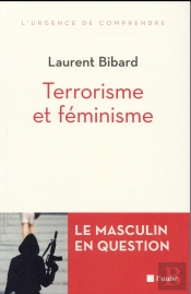 Essai Sur Le Terrorisme - Le Masculin En Questions
