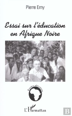Bertrand.pt - Essai Sur L'Education En Afrique Noire