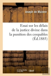Essai Sur Les Delais De La Justice Edition 1885
