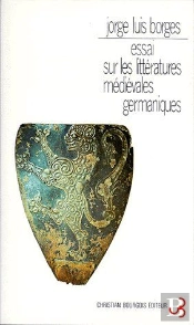 Essai Sur Les Litteratures Medievales Germaniques