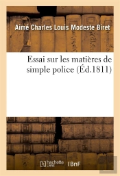 Essai Sur Les Matieres De Simple Police,