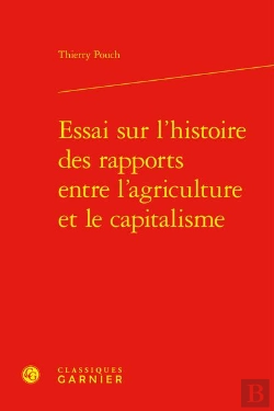 Bertrand.pt - Essai Sur L'Histoire Des Rapports Entre L'Agriculture Et Le Capitalisme