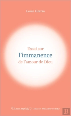 Bertrand.pt - Essai Sur L'Immanence De L'Amour De Dieu
