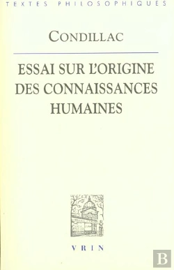 Bertrand.pt - Essai Sur L'Origine Des Connaissances Humaines