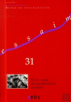 Bertrand.pt - Essaim 31 - Il N'Y A Pas De Psychanalyse Normale