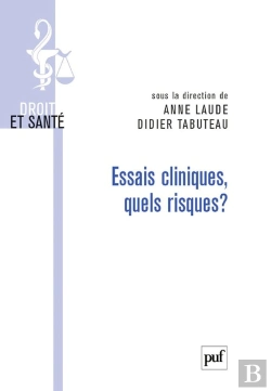 Bertrand.pt - Essais Cliniques, Quels Risques ?